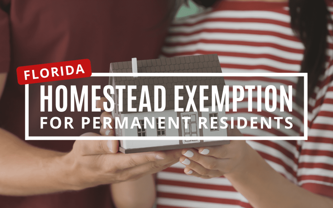 Florida Homestead Exemption for Permanent Residents - Fort Myers 